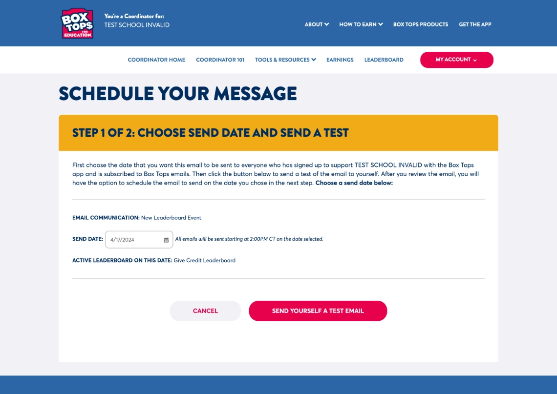 A page titled 'schedule your message' with step 1 of a 2 step form to send a message to participants of the Box Tops for Education program. The form has a field to select a send date and a button to send a test email.